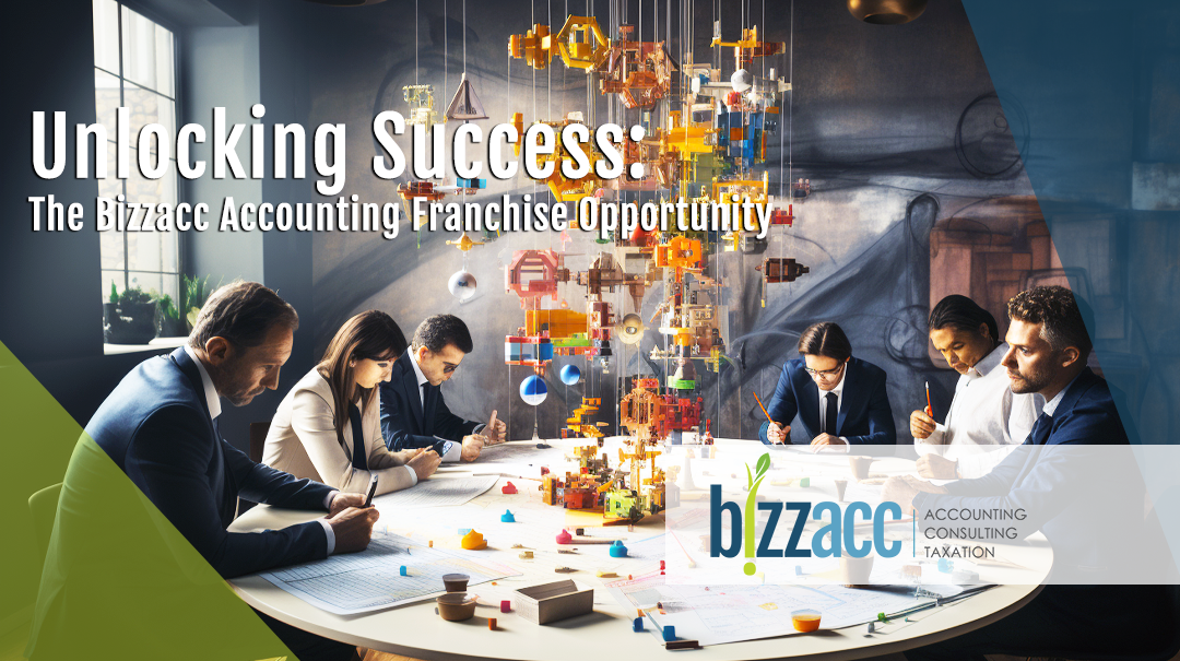 Unlocking Success: The Bizzacc Accounting Franchise Opportunity in South Africa