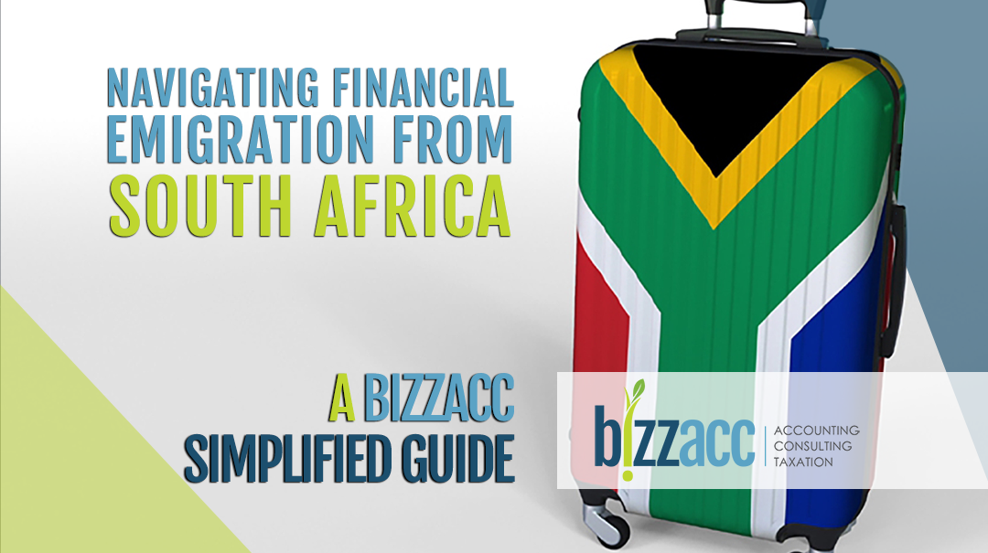 Navigating Financial Emigration from South Africa: A Bizzacc Simplified Guide