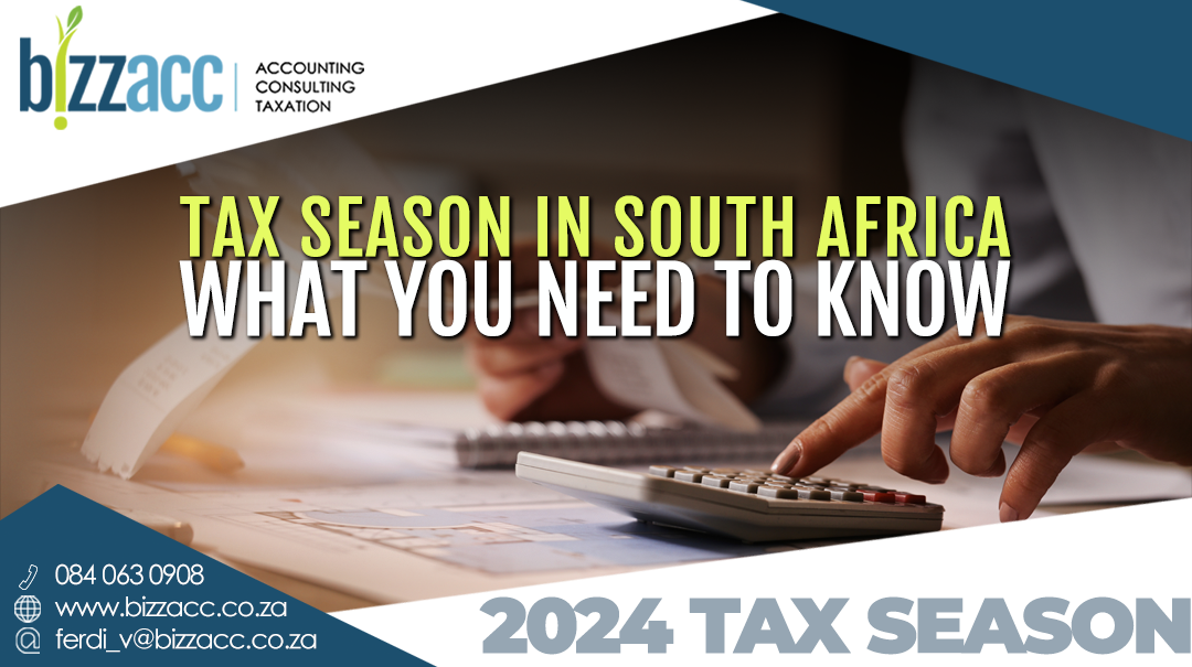 Tax Season in South Africa: What You Need to Know